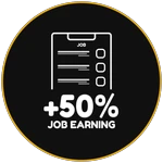 +50% Job Earnings