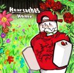 Heartaches Home