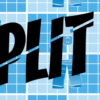 Split