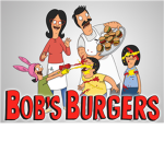 Bobs Burger Fans!