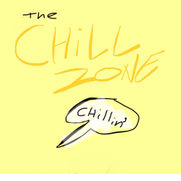 The Chill Zone (W.I.P.)