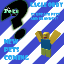 Elite Eagle Obby islands coming soon!