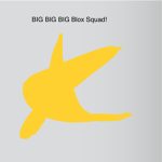 Big Blox Squad