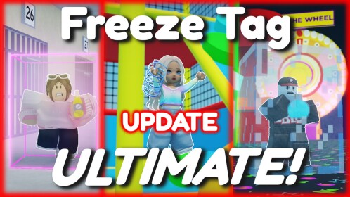 [🎁UPD] Freeze Tag Ultimate!