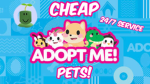 Cheap Pets for Adopt Me
