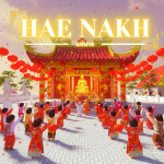 🧧 แห่นาค HAE NAKH