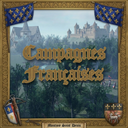 Campagnes Francaises [MEDIEVAL WARS]