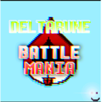 Deltarune Battle Mania