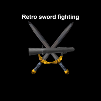 Retro sword fighting 