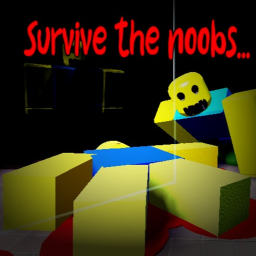 survive the noob