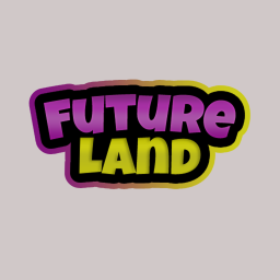 Future Land!