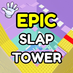 Epic Slap Tower (Uncompleted)