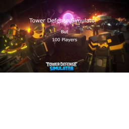 [NEW UPDATE!] Tower Defense But It's 100 Players
