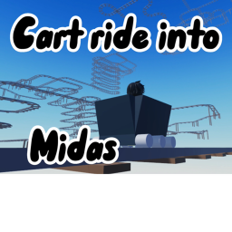 Cart ride into Midas