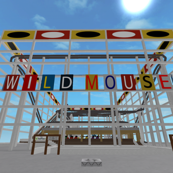 Wild Mouse