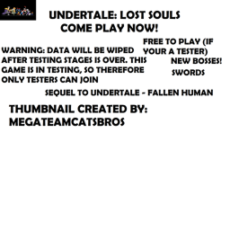 Undertale: The Souls [Alpha; Testing]