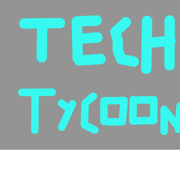 Tech Tycoon