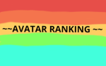 ~~AVATAR RANKING HAVE FUN~~