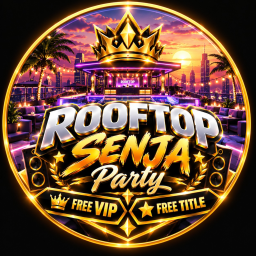 (FREE VIP+TITLE) (24/7) ROOFTOP SENJA PARTY