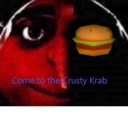 The Crusty Krab (DONT JOIN OR IT WILL PERMA BAN YO