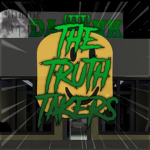 The Truth Takers