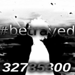#betrayed