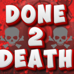 Done2Death