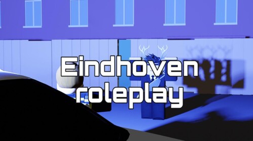 Eindhoven Roleplay V1 (NEW!)