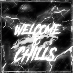 welcome to chills
