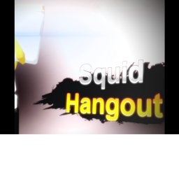 Squid Hangout!