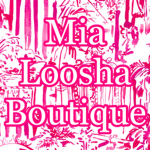 Mia Loosha Boutique