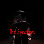 The Specters [Horror]