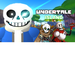 Undertale Island [POWERS AND CHARACTERS!]