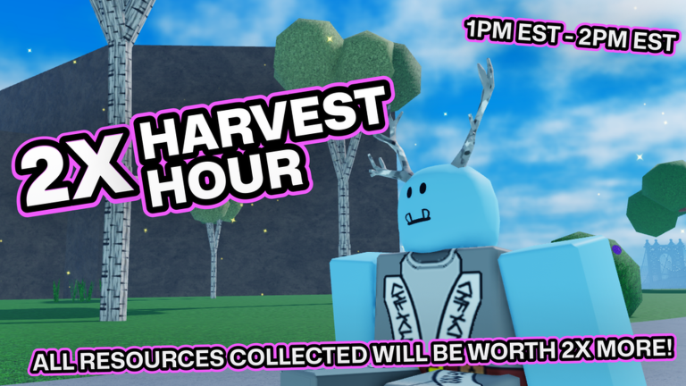 💵 2X MATERIAL VALUE HOUR