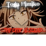 ~Toga Squad~