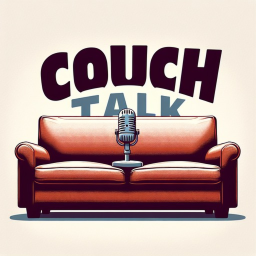*NEW* Couch Talk (VC)