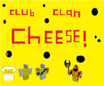 Cheese Clan