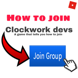 How to join the group "Clockwork Devs" [READ DESC]