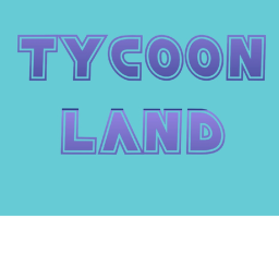 Tycoon Land