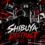 SHIBUYA DISTRICT.