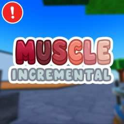 Muscle Incremental 💪