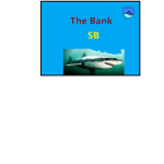 The Bank of sharks and Fin's