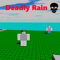 Deadly Rain