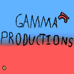 GAMMA Productions!