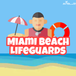 || Miami Beach Life guards ||