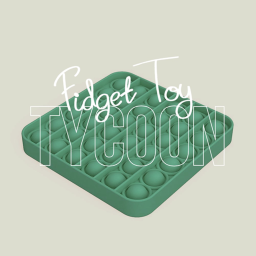 Fidget Toy Tycoon