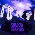 [Sr] Shadow Reapers
