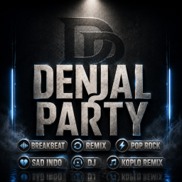 🎶 [UPD & Free VIP] DENIAL PARTY