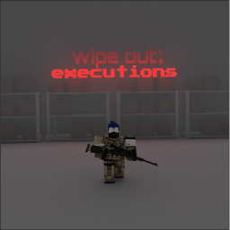 Wipe out: executions😵(WIP)