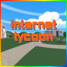 Internet Tycoon! [NEW]
